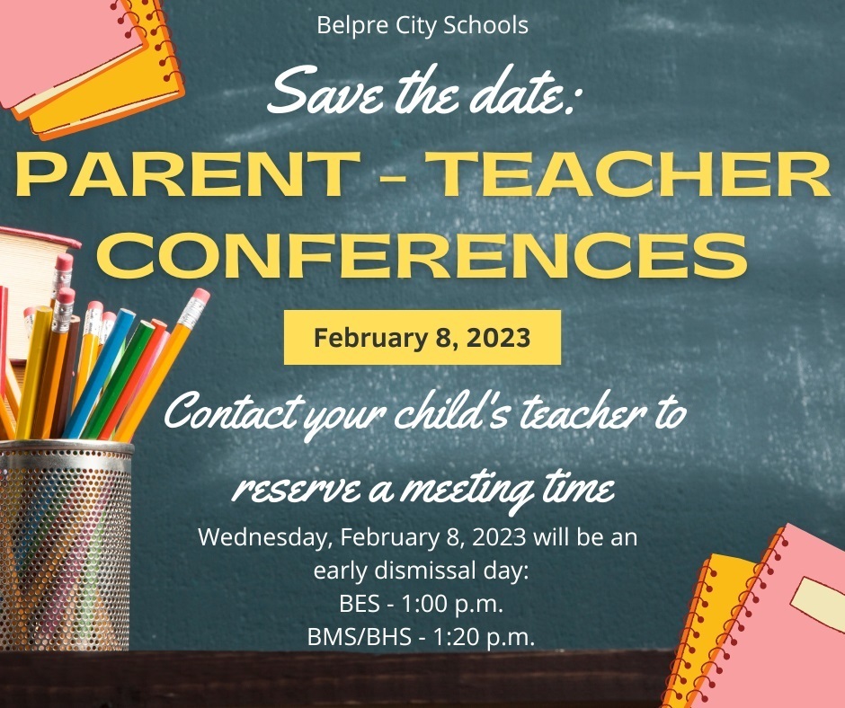It's time for Parent-Teacher Conferences!